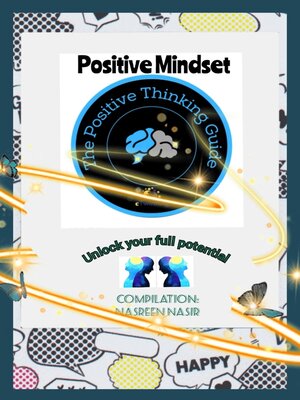 cover image of The Positive mindset